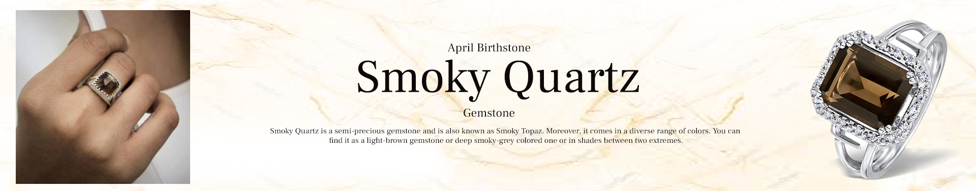 Smoky Quartz