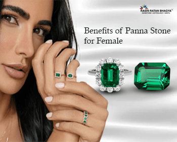 Benefits of Panna Stone for Female