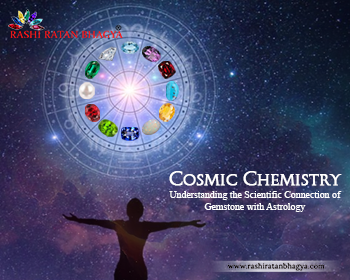 Know the Scientific Connection of Gemstone with Astrology