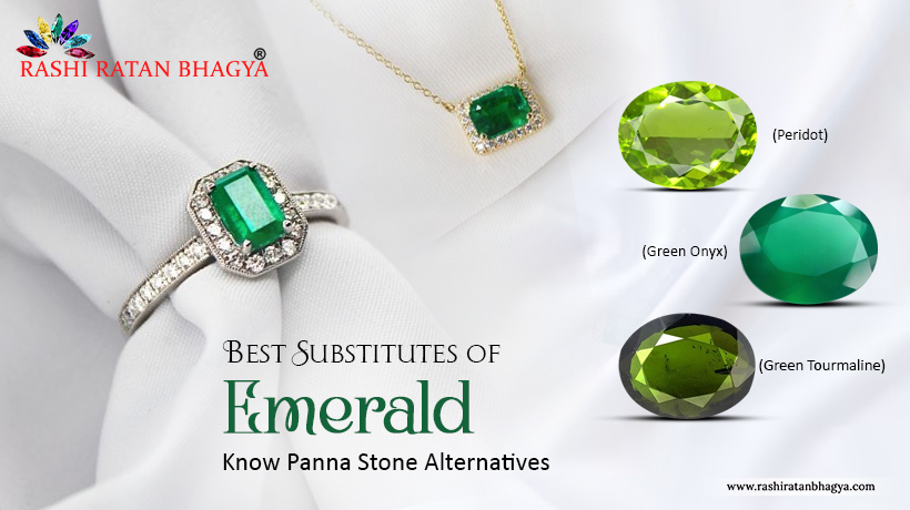 Best Substitutes of Emerald Stone - Know Panna Stone Alternatives