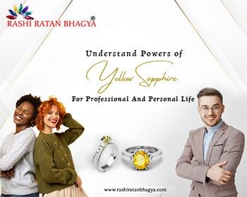 Understand Powers of Yellow Sapphire for Professional Life