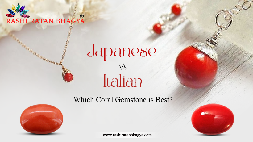 Which Coral Gemstone is Best: Japanese vs Italian