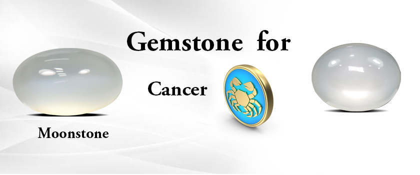 Gemstone for Cancer Zodiac Sign