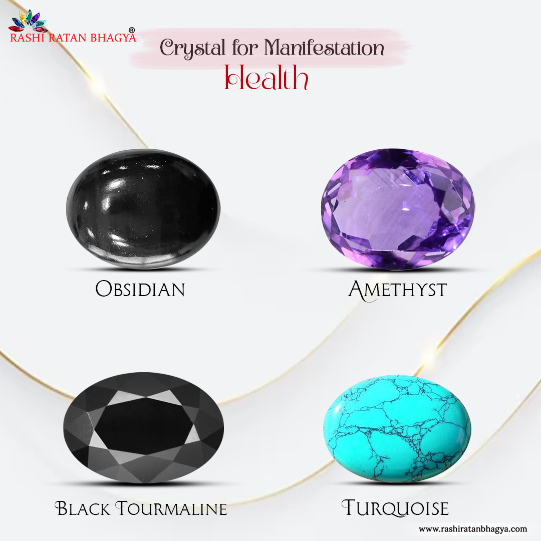 Crystals for Manifesting Health