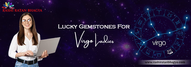 Gemstones For Virgo Ladies
