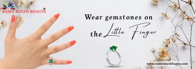 Wear Gemstones On The Little Finger